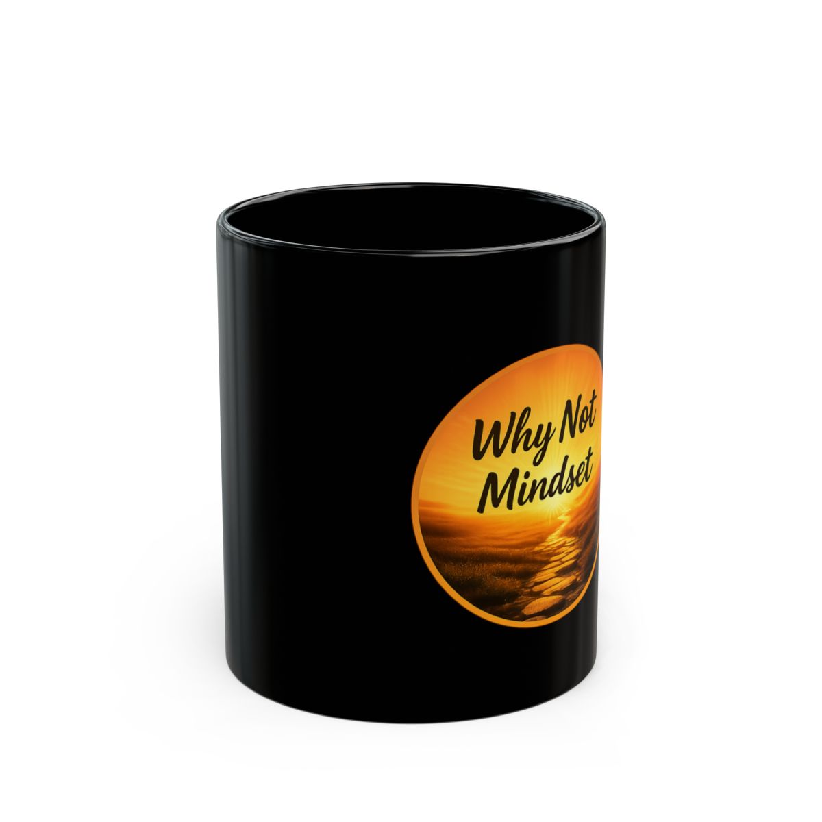 Why Not Mindset black ceramic coffee mug